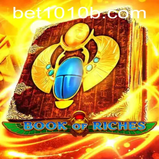 Explorando o Fascinante Jogo BookofRiches e a Oportunidade Bet10